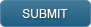 SUBMIT